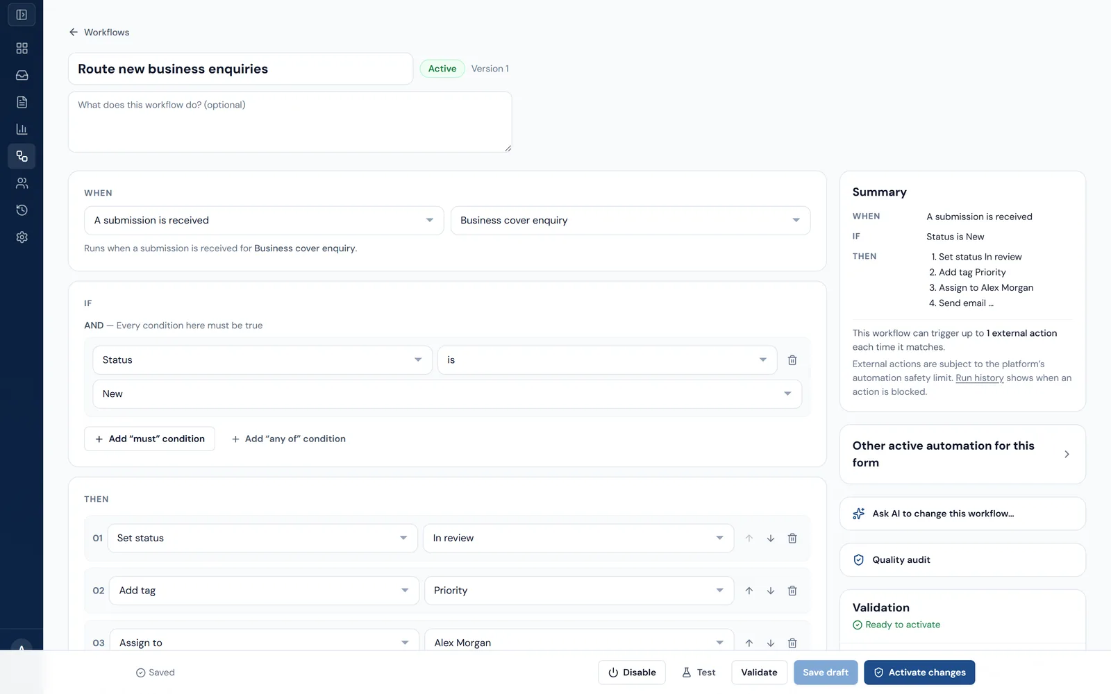 The UndaForms workflow builder showing an active workflow named Route new business enquiries: when a submission is received for the Business cover enquiry form, if its status is New, then set status to In review, add the Priority tag, assign to a teammate and send an email — with a plain-language summary, a Test button and Activate changes.